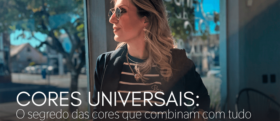 CORES QUE VALORIZAM TODO MUNDO