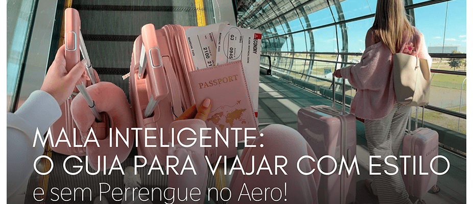 MALA INTELIGENTE: O GUIA PARA VIAJAR COM ESTILO (e sem Perrengue!) MALA INTELIGENTE: O GUIA PARA VIAJAR COM ESTILO (e sem Perrengue!)